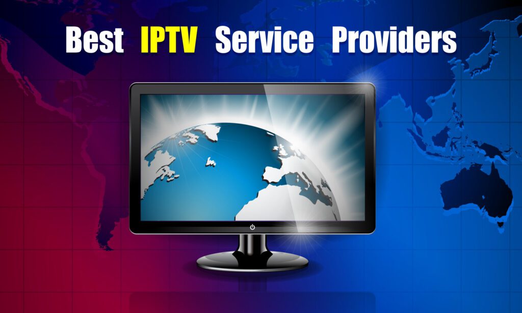 Best IPTV Service in 2025: Top Providers for Seamless Streaming